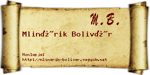 Mlinárik Bolivár névjegykártya